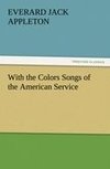 With the Colors Songs of the American Service