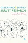 Designing and Doing Survey Research