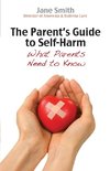 The Parent's Guide to Self Harm