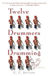 Twelve Drummers Drumming