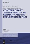 Contemporary Jewish Reality in Germany and Its Reflection in Film