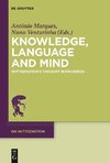 Knowledge, Language and Mind