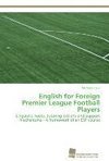 English for Foreign Premier League Football Players