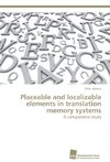 Placeable and localizable elements in translation memory systems