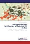 Young Audience's Satisfaction of Selected FM Radios