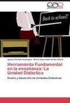 Herramienta Fundamental en la enseñanza: La Unidad Didáctica