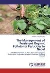 The Management of Persistent Organic Pollutants Pesticides in Nepal