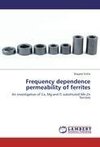 Frequency dependence permeability of ferrites