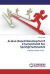 A Java Based Development Environment for SpringFramework