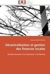 Décentralisation et gestion des finances locales