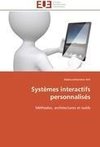 Systèmes interactifs personnalisés