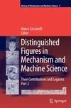 Distinguished Figures in Mechanism and Machine Science