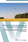 Potentiale von erneuerbaren Energien in Deutschland