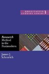 Scheurich, J: Research Method in the Postmodern