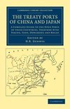 The Treaty Ports of China and Japan