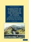 Narrative of a Journey in the Interior of China, and of a Voyage to and from That Country in the Years 1816 and 1817