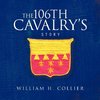 The 106th Cavalry's Story