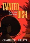 Tainted Dish