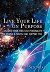 Live Your Life on Purpose