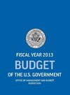 Budget of the U.S. Government Fiscal Year 2013 (Budget of the United States Government)