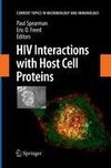 HIV Interactions with Host Cell Proteins