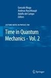 Time in Quantum Mechanics - Vol. 2