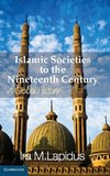 Lapidus, I: Islamic Societies to the Nineteenth Century