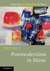 Gloag, K: Postmodernism in Music