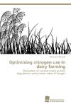 Optimising nitrogen use in dairy farming