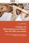 Pratiques de Manangement des Risques dans les PME marocaines