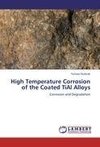 High Temperature Corrosion of the Coated TiAl Alloys