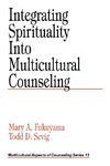 Fukuyama, M: Integrating Spirituality into Multicultural Cou