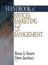 Swartz, T: Handbook of Services Marketing and Management