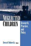 Dubowitz, H: Neglected Children