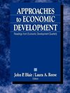 Blair, J: Approaches to Economic Development