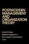 Boje, D: Postmodern Management and Organization Theory