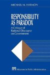 Harmon, M: Responsibility as Paradox