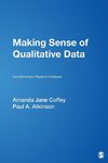 Coffey, A: Making Sense of Qualitative Data