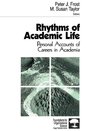 Frost, P: Rhythms of Academic Life