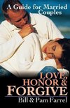 Love, Honor & Forgive: A Guide for Married Couples