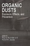 Rylander, R: Organic Dusts Exposure, Effects, and Prevention