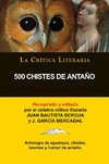 500 Chistes De Antaño, Colección La Crítica Literaria por el célebre crítico literario Juan Bautista Bergua, Ediciones Ibéricas