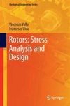 Rotors: Stress Analysis and Design