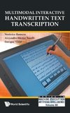 Multimodal Interactive Handwritten Text Transcription