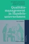 Qualitätsmanagement in Handelsunternehmen