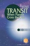 Transit When Planets Cross the Sun