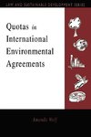 Wolf, A: Quotas in International Environmental Agreements