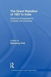 Pati, B: Great Rebellion of 1857 in India