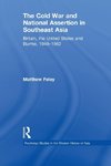 The Cold War and National Assertion in Southeast Asia