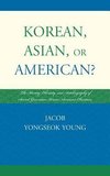 Korean, Asian, or American?